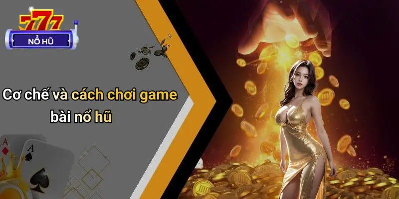 Game Bài Nổ Hũ
