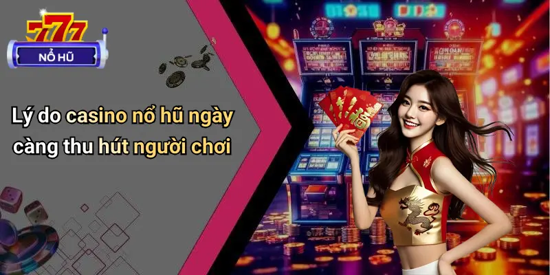 Casino Nổ Hũ