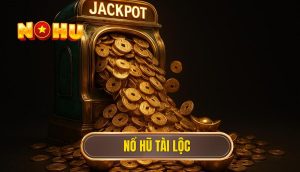 thumb - nổ hũ tài lộc