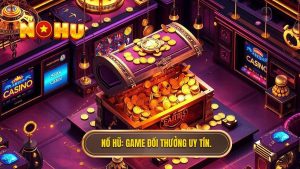 game đổi thưởng kiếm tiền thật