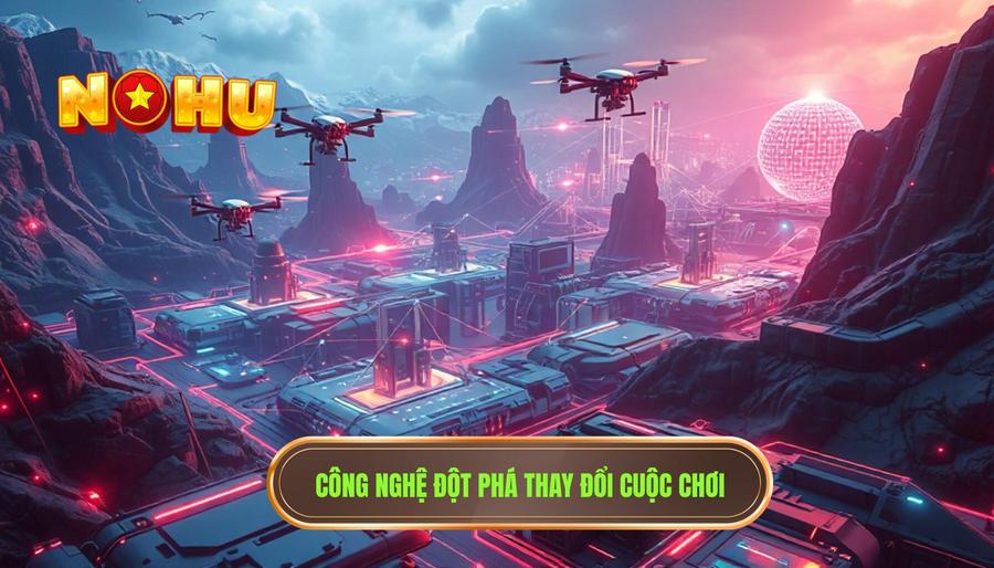 Những yếu tố công nghệ thay đổi cuộc chơi